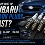 How Long Do Subaru Spark Plugs Last? Mileage and Service Guide